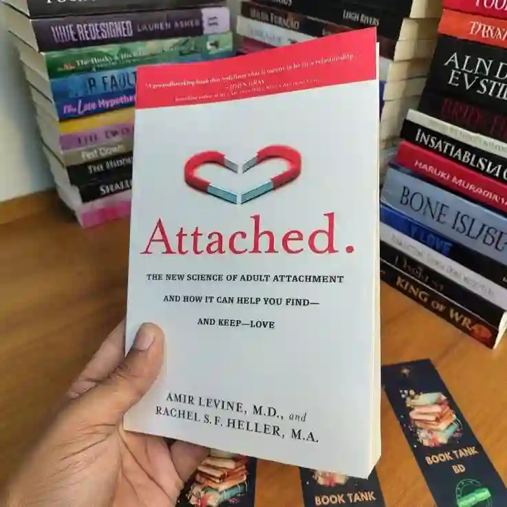 Attached by Amir Levine and Rachel S. F. Heller